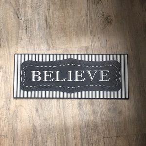 Believe sign